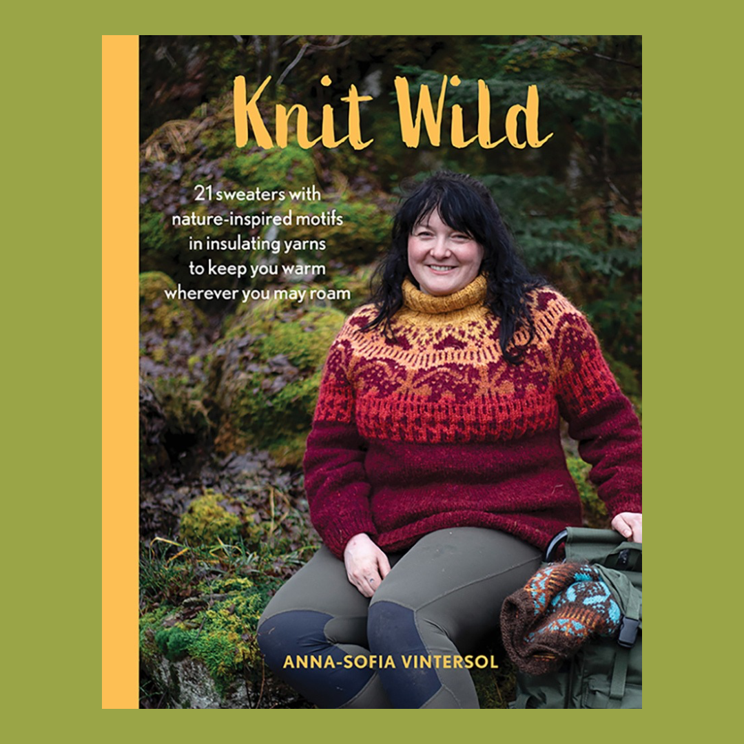 Knit Wild | Anna-Sofia Vintersol