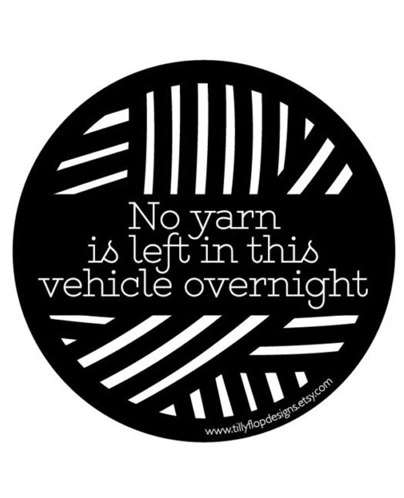 Car Jumper Sticker "No Yarn..." | Tilly Flop Designs