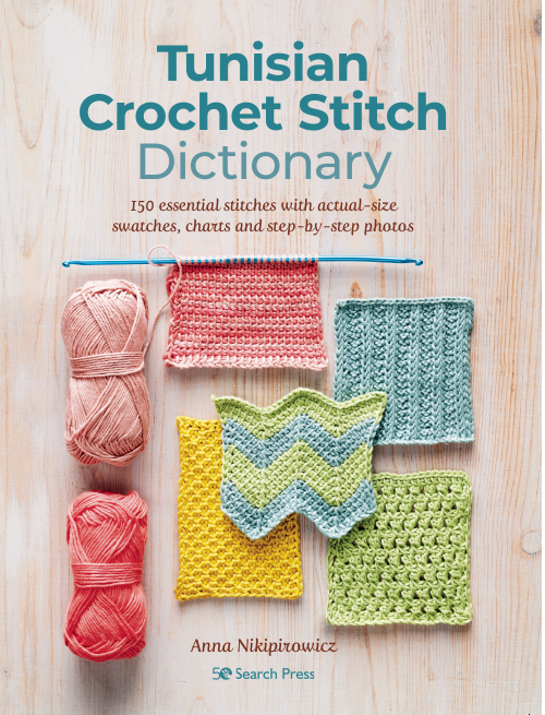 Tunisian Crochet Stitch Dictionary | Anna Nikipirowicz
