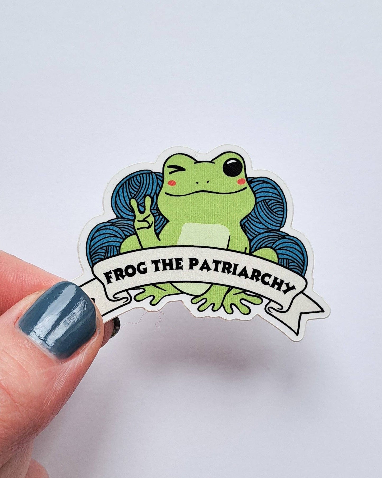 Frog the Patriarchy Sticker | Crochet Political Feminist