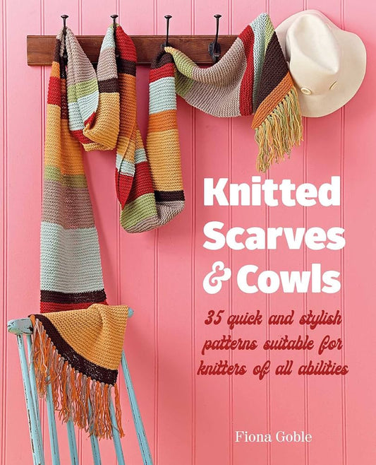 Knitted Scarves & Cowls by Fiona Goble