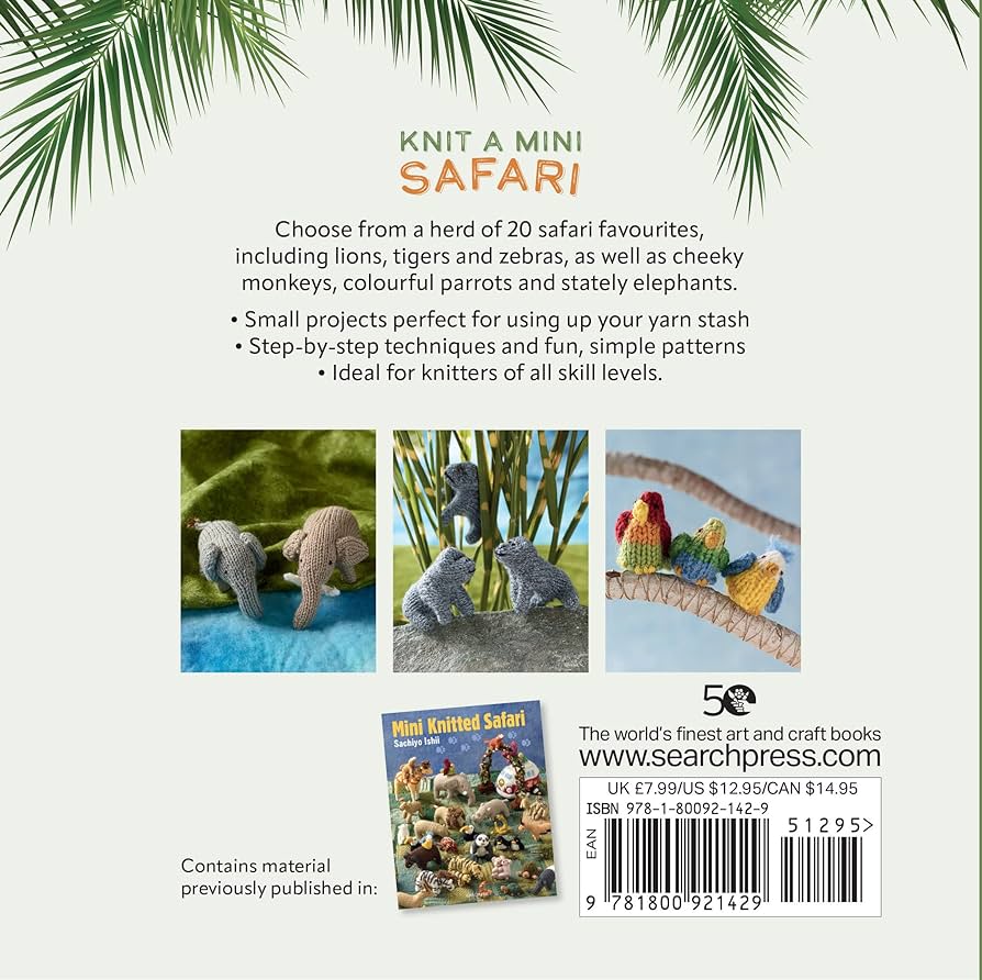 Knit a mini Safari by Sachiyo Ishi