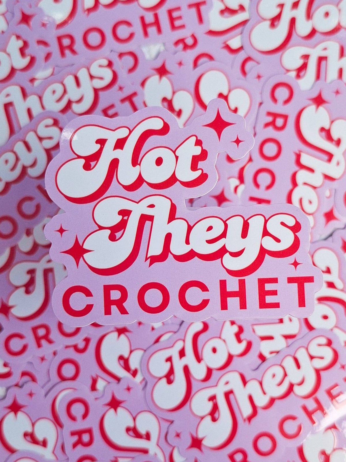 Hot Theys Crochet Sticker