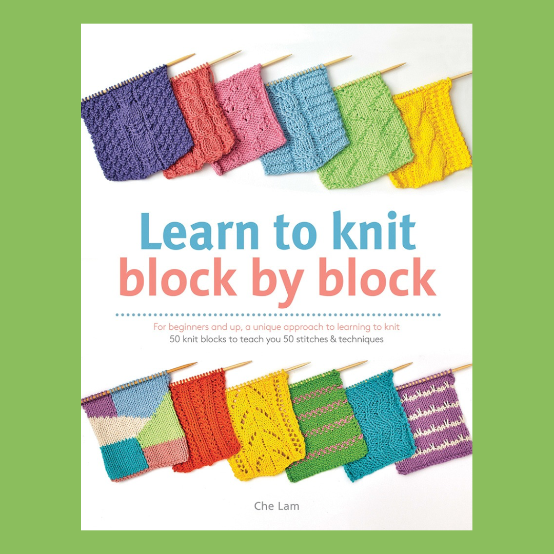 Learn to Knit Block by Block | Che Lam