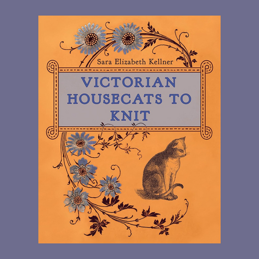 Victorian house cats to knit | Sara Elizabeth Kellner
