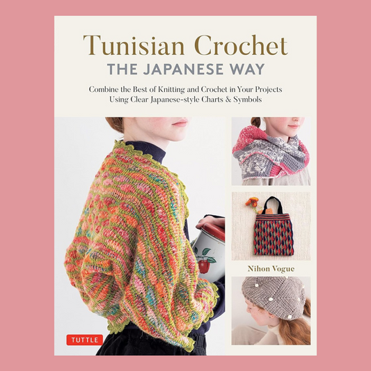 Tunisian Crochet The Japanese Way | Nihon Vogue