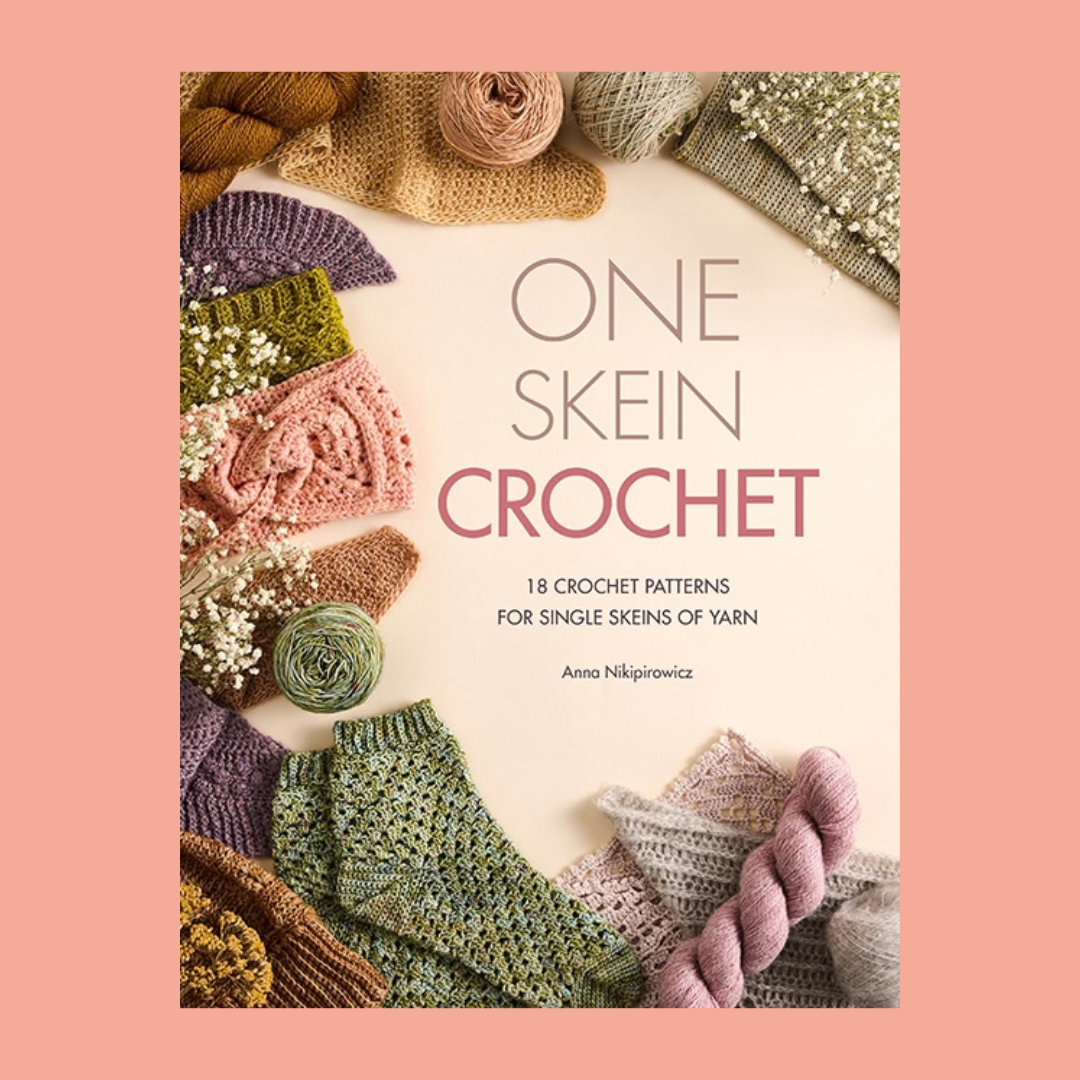 One Skein Crochet | Anna Nikipirowicz