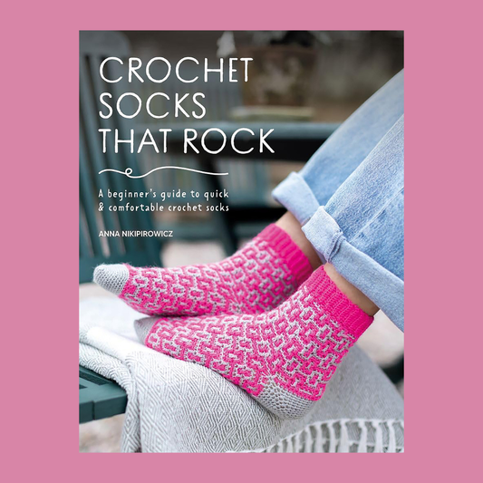 Crochet Socks That Rock | Anna Nikipirowicz