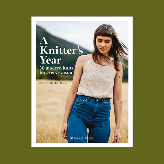 A Knitters Year | 30 Modern Knits for every season
