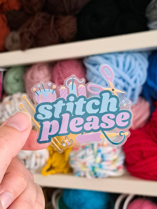 Stitch Please Sticker – Clear Vinyl Craft Tools Design