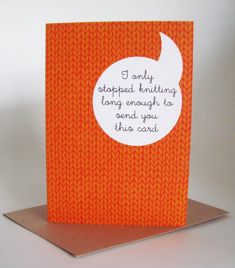 "I only stopped knitting..." Greetings card | Tilly Flop Designs